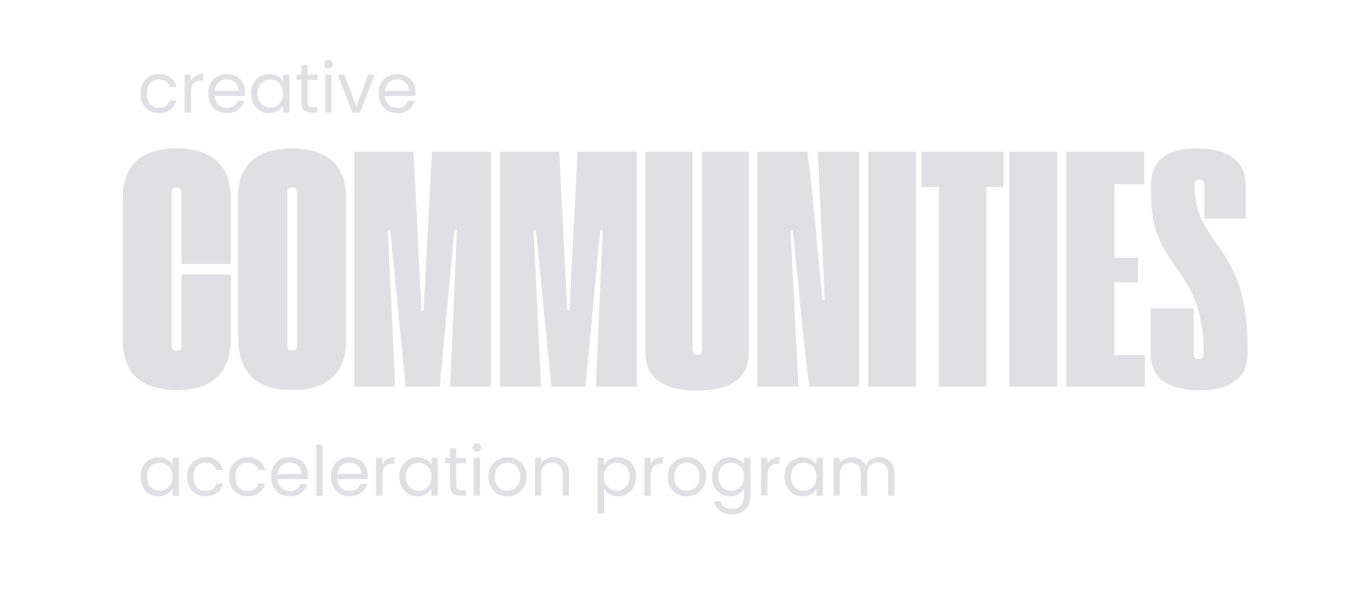 CCAP — Creative Communities Acceleration Program